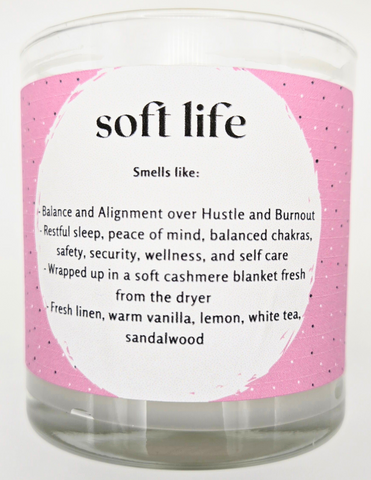 Soft Life