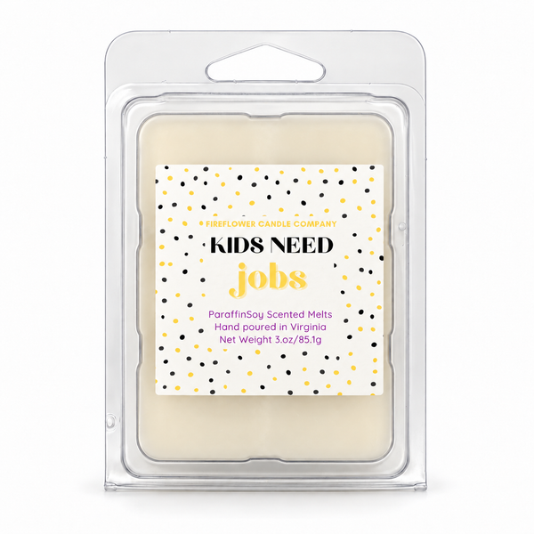 Kids Need Jobs Wax Melt
